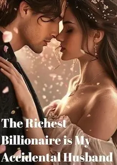 The Richest Billionaire is My Accidental Husband