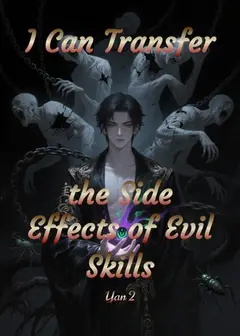 I Can Transfer the Side Effects of Evil Skills