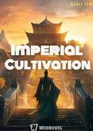 Imperial Cultivation