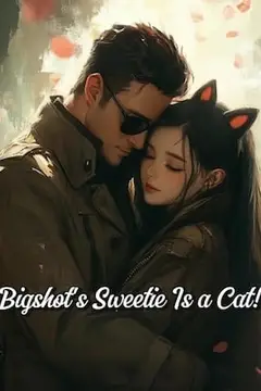 Bigshot's Sweetie Is a Cat!