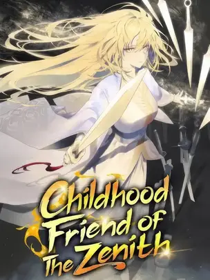 Childhood Friend of the Zenith