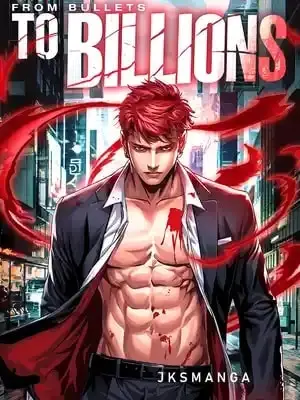 From Bullets To Billions