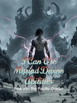 I Can Use Myriad Divine Abilities