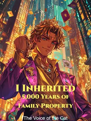 I Inherited 5,000 Years of Family Property