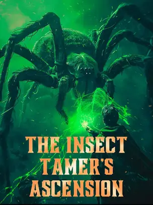 Insect Tamer's Ascension