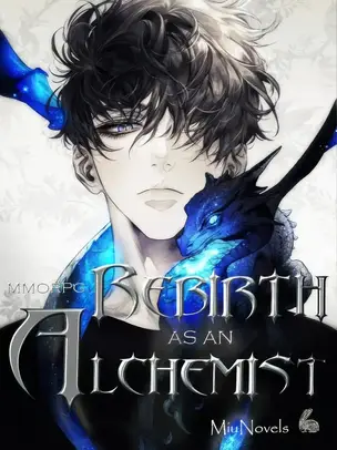 MMORPG: Rebirth as an Alchemist
