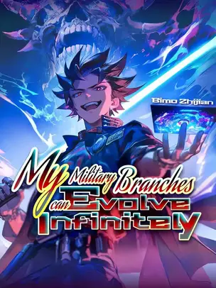 My military branches can Evolve Infinitely