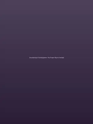 Simultaneous Transmigration: The Proper Way to Freeload