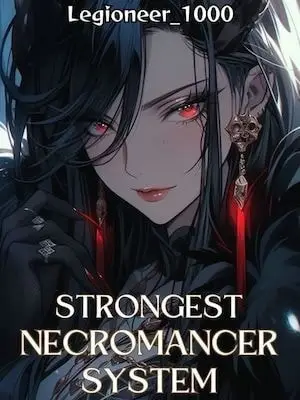 Strongest Necromancer System