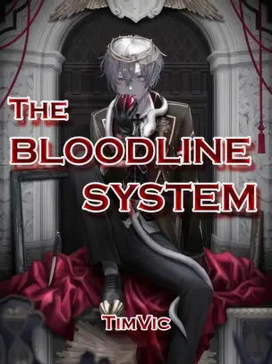 The Bloodline System