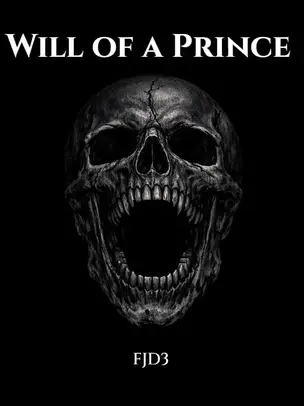 Will of a Prince