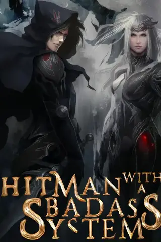 Hitman With A Badass System