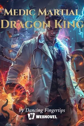 Medic Martial Dragon King