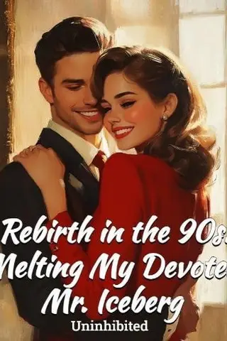 Rebirth in the 90s: Melting My Devoted Mr. Iceberg