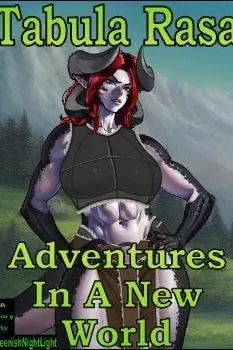 Tabula Rasa: Adventures In A New World