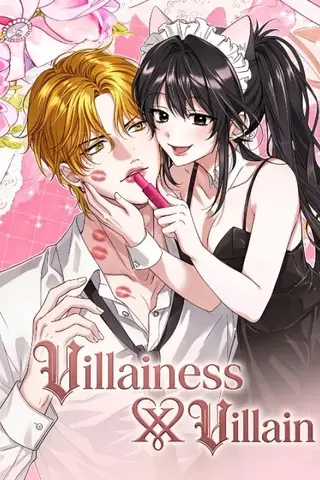 Villainess X Villain: They are obsessed with each other!