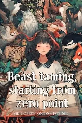 Beast taming, starting from zero point