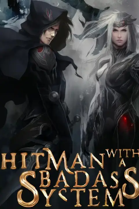 Hitman With A Badass System