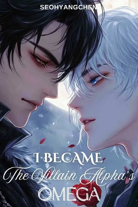 I Became the Villain Alpha's Omega (BL)