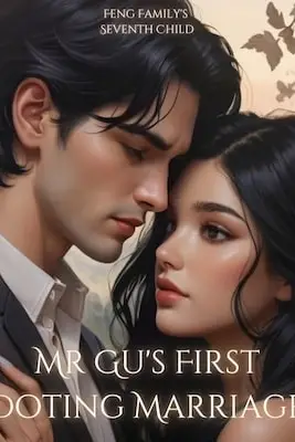 Mr Gu's First Doting Marriage