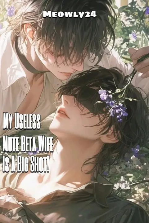 My Useless Mute Beta Wife Is A Big Shot!