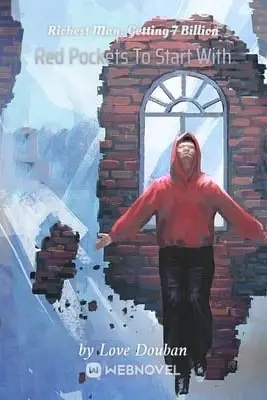 Richest Man: Getting 7 Billion Red Pockets To Start With
