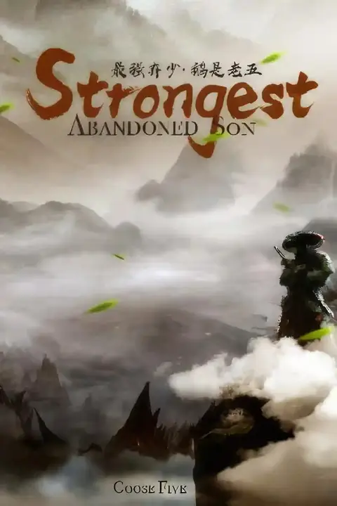 Strongest Abandoned Son