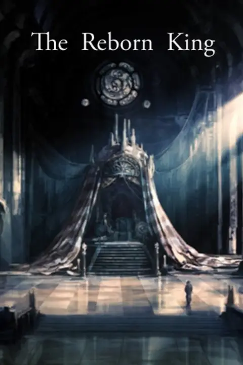 The Reborn King