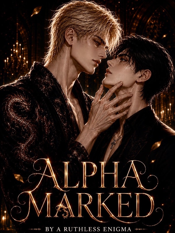 Alpha Marked By A Ruthless Enigma (BL) cover