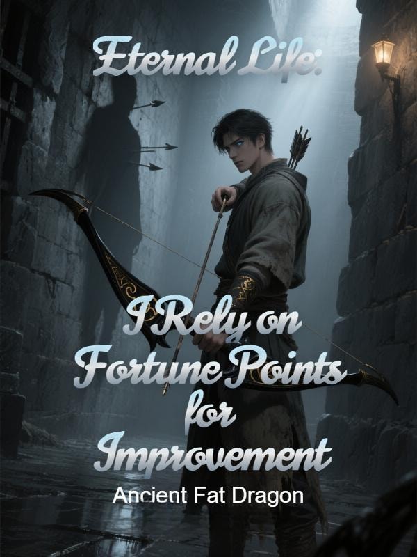 Eternal Life: I Rely on Fortune Points for Improvement cover