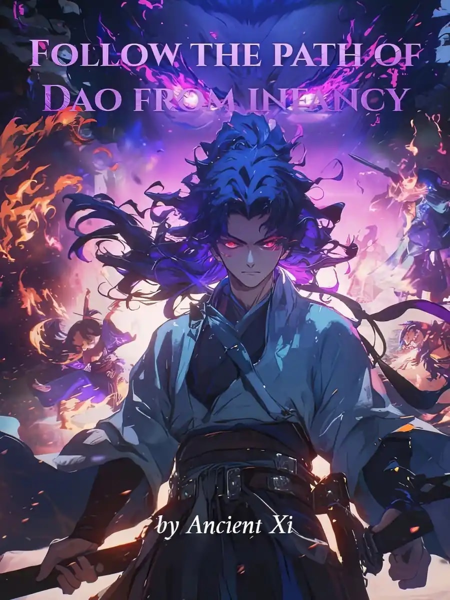 Follow the path of Dao from infancy cover