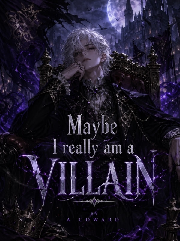Maybe I really am a Villian cover
