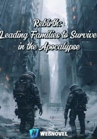 Rebirth: Leading Families to Survive in the Apocalypse cover